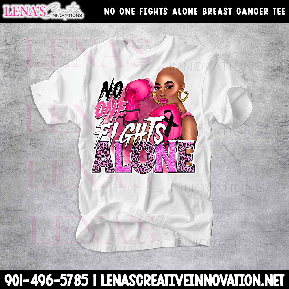 No One Fights Alone Breast Cancer Tee
