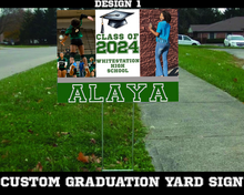 Load image into Gallery viewer, 2024 Custom Graduation Yard Sign
