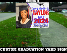 Load image into Gallery viewer, 2024 Custom Graduation Yard Sign
