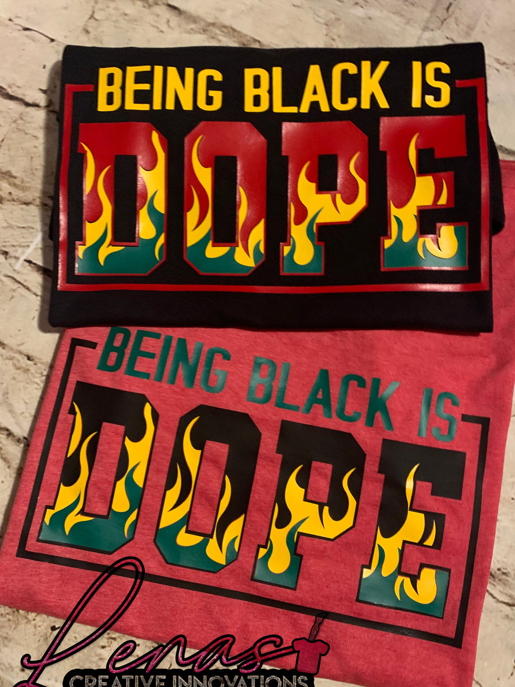 Being Black is Dope Tee
